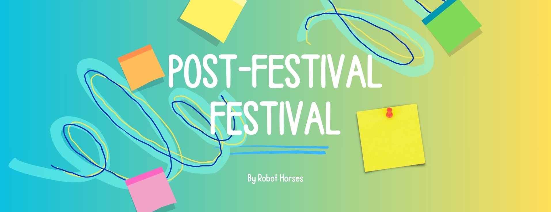 Post Festival Festival